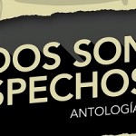 «Todos son sospechosos» Antología criminal.