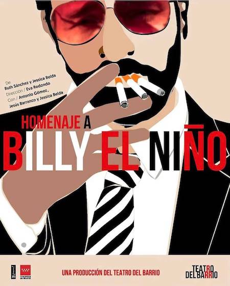 Cartel de "Homenaje a Billy el Niño", de Ruth Sánchez y Jessica Belda, dirigida por Eva Redondo
