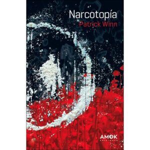 Reseña Narcotopía de Patrick Winn Reseña Narcotopía de Patrick Winn