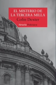 Reseña de El misterio de la tercera milla de Colin Dexter