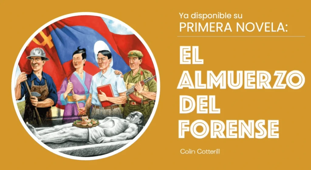 Reseña de El almuerzo del forense Serie Doctor Siri Paiboun de Colin Cotterill