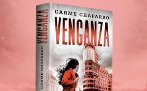 Reseña del libro Venganza de Carme Chaparro