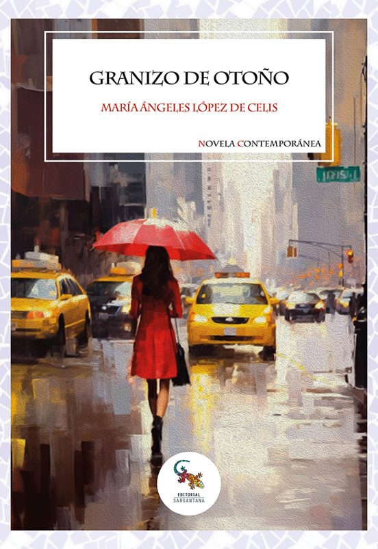 Reseña de Granizo de otoño de María Ángeles López de Celis